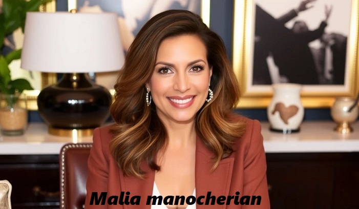 malia manocherian